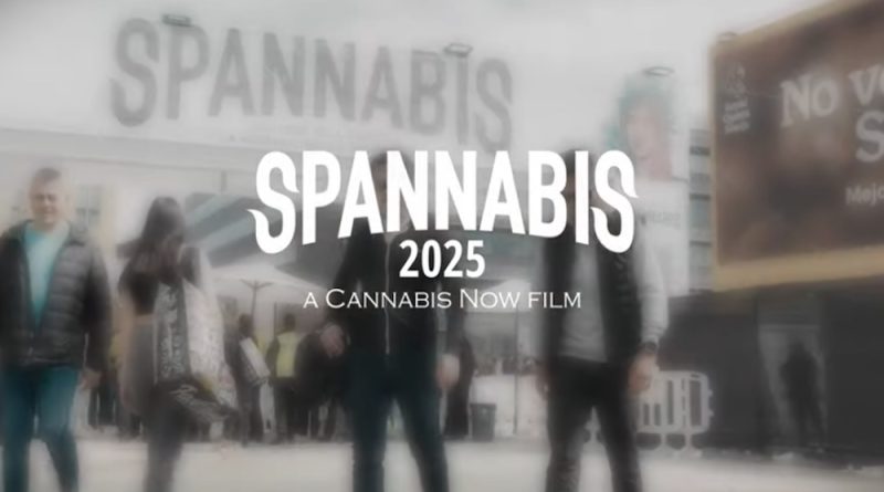Spannabis 2025 Barcelona Video